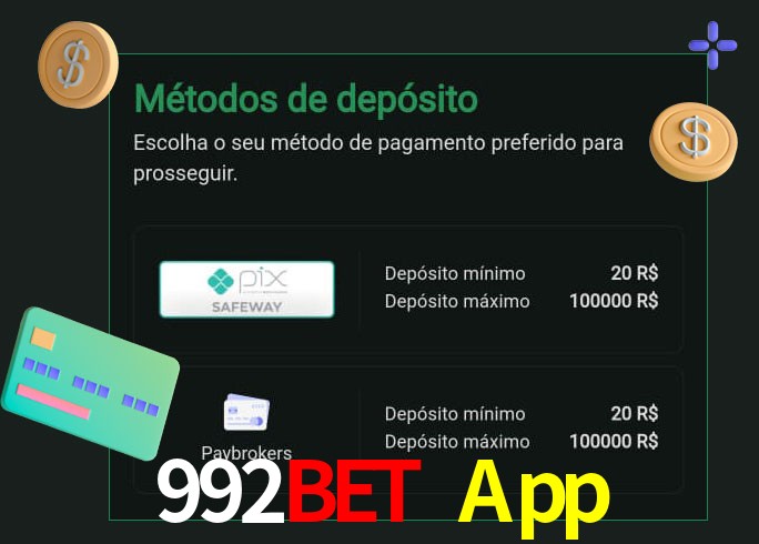 O cassino 992Bet App oferece uma grande variedade de métodos de pagamento