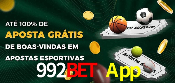 992Bet App Ate 100% de Aposta Gratis